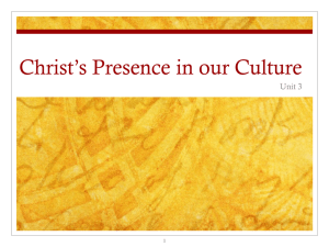 Christ`s Presence in our Culture Note