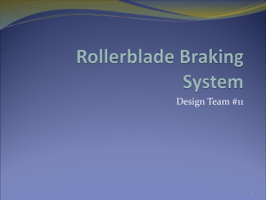 Rollerblade braking system