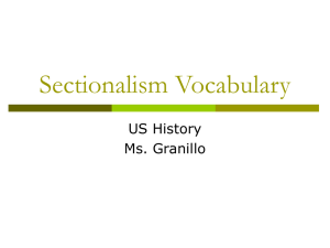 Unit 3-Sectionalism Vocabulary
