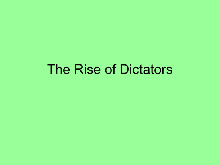 What Is The Rise Of Dictators