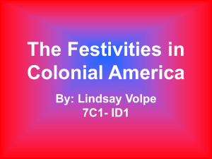 The Festivities in Colonial America