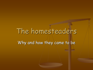 The homesteaders