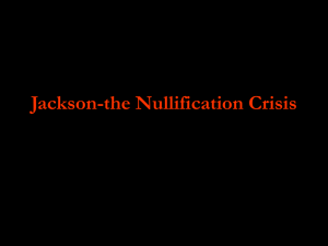 Jackson-the Nullification Crisis