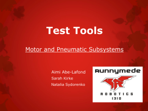 Test Tools For Motor and Pneumatic Subsystems