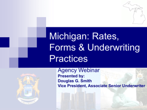 Michigan: Rates, Forms & Underwriting Practices