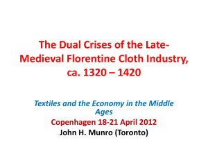 The Dual Crises of the Late-Medieval Florentine Cloth Industry, ca