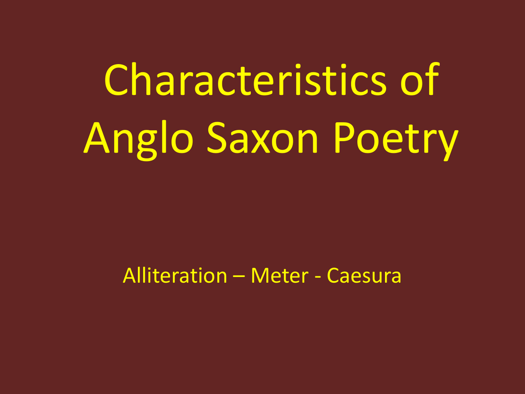 anglo saxon hero characteristics