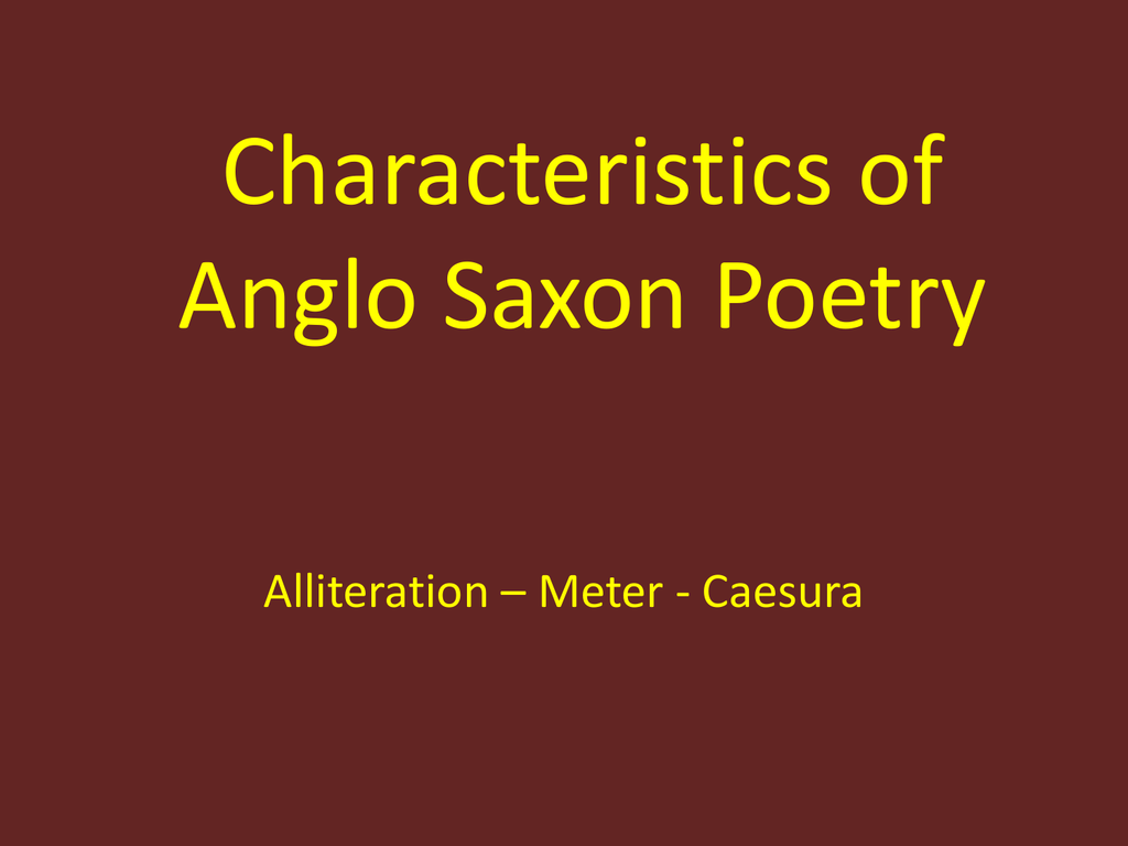 characteristics-of-anglo-saxon-poetry