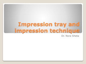 IMPRESSION TRAYS - BMC Dentists 2011