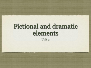 Fictional and dramatic elements