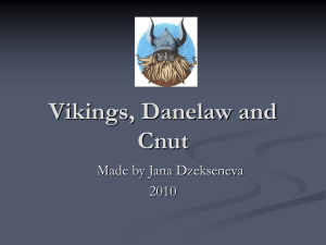 Vikings, Danelaw and Cnut
