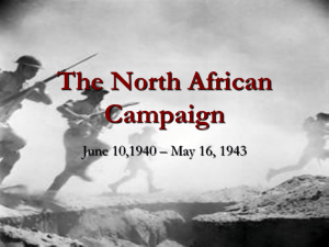 North African Campaign - Ms. Gleason`s Classroom