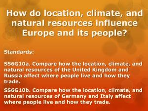 Impact of location, climate, and natural resources on people in