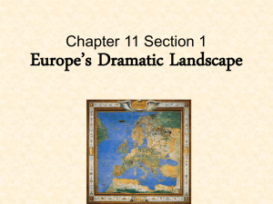 Chapter 11 Section 1 Europe`s Dramatic Landscape