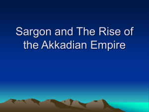 Sargon and The Rise of the Akkadian Empire