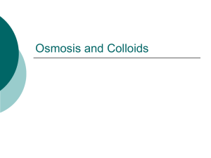 Osmosis and Colloids