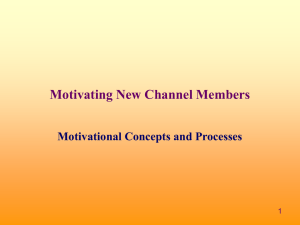 Motivating New Channel Members