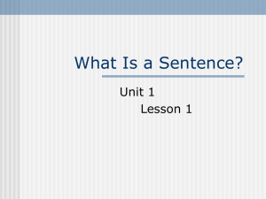 Unit 1 L1 What is a Sentence