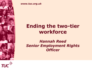 Ending the two-tier workforce. - The Institute of Employment Rights