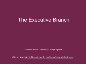 Lesson 6: The Executive Branch - NC-NET