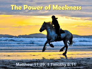 The Power of Meekness - Eastside Church of Christ