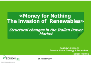 «Money for Nothing The invasion of Renewables»