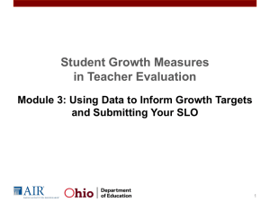 Using Data to Inform Growth Targets and Submitting Your SLO