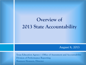 Overview of 2013 State Accountability System
