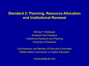 Standard 2: Planning, Resource Allocation and Institutional Renewal