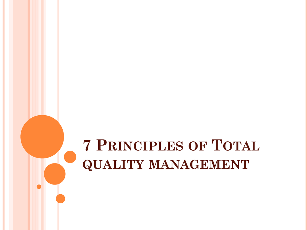 7 Principles Of Total Quality Management Group 1x