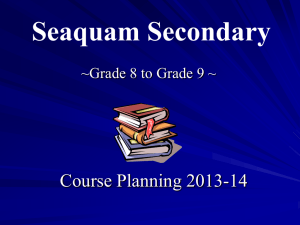 Grade 8 to 9 - Seaquam Secondary School