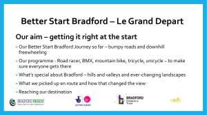 Better Start Bradford * Le Grand Depart!