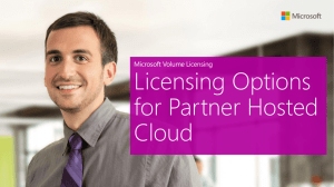 Licensing Options for Partner Hosted Cloud