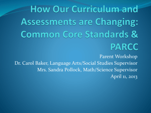 view the Common Core Parent Workshop Presentation