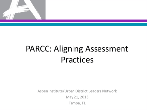 PARCC: Aligning Assessment Practices