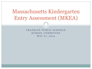 Massachusetts Kindergarten Entrance Assessment (MKEA)