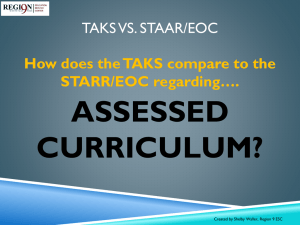 TAKS vs. STAAR/EOC