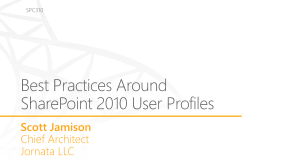 Best Practices Around SharePoint 2010 User Profiles