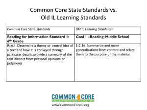 Common Core State Standards vs. Old IL Learning Standards
