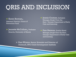QRIS and Inclusion - 2015 Early Childhood Inclusion Institute