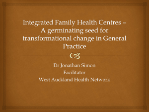 Integrated Family Health Centres * A germinating seed for