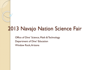 2013 Navajo Science Fair - Office of Dine Science Math & Technology