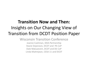 Transition Now and Then: Insights on Our