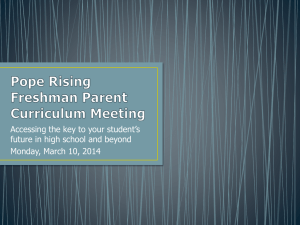 Class of 2018 Rising 9th grade parent curriculum meeting PowerPoint