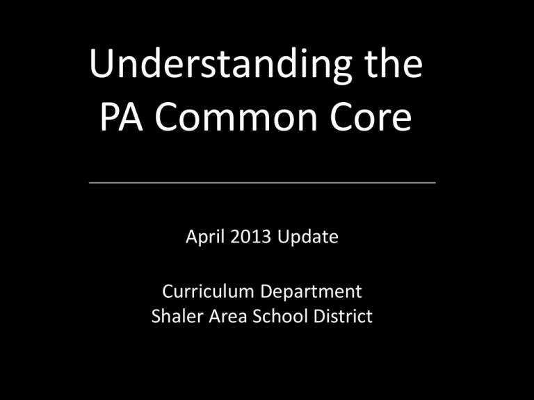 Understanding The PA Common Core Updated