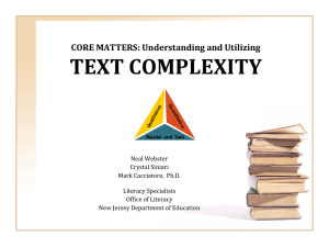 Why Text Complexity Matters? - New Jersey Educator Resource