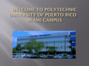 Admissions Presentation - Polytechnic University of Puerto Rico