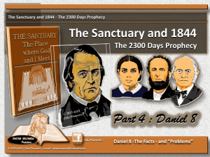 The Sanctuary and 1844 - The 2300 Days Prophecy