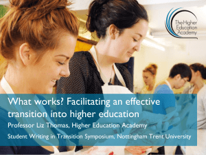 What works? Facilitating an effective transition into higher education