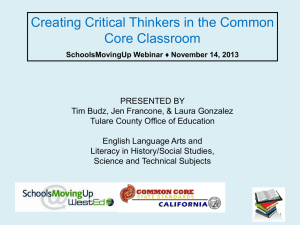 Creating Critical Thinkers in the Common Core Classroom